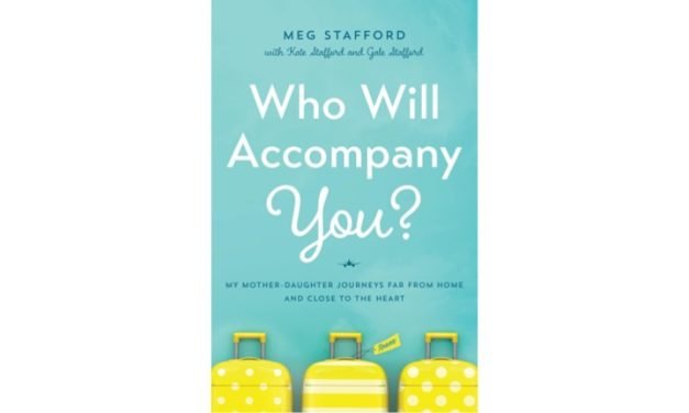 Who Will Accompany You? by Meg Stafford