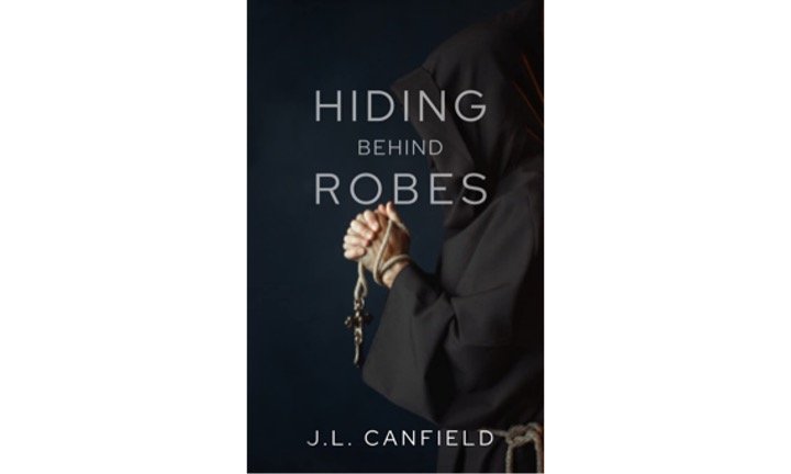 Hiding Behind Robes by J.L. Canfield