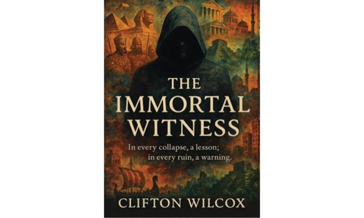 The Immortal Witness by Clifton Wilcox