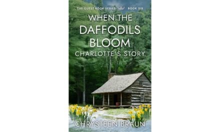 When The Daffodils Bloom, Charlotte’s Story by Chrysteen Braun