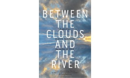 Between the Clouds and the River by Dave Mason