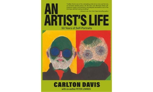 An Artist’s Life by Carlton Davis and Peter Lownds