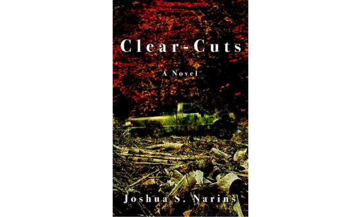 Clear-Cuts by Joshua S. Narins