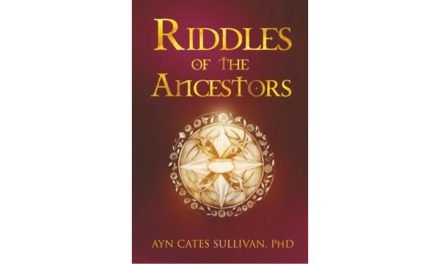 Riddles of the Ancestors by Ayn Cates Sullivan
